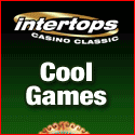 Cool games at Intertops Casino Classic!